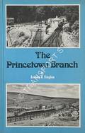 The Princetown Branch  by KINGDOM, Anthony R. 
