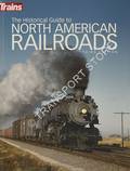 Book cover of The Historical Guide to North American Railroads  by DRURY, George H.; WILSON, Jeff & REBERG, Randy