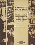 Salute to Snow Hill: The Rise and Fall of Birmingham's Snow Hill Railway Station 1852-1977 by HARRISON, Derek 