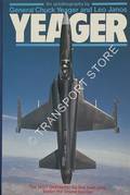 Yeager - An Autobiography by YEAGER, General Chuck & JANOS, Leo 