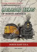 Book cover of SPV's Comprehensive Railroad Atlas of North America - North East U.S.A. by WALKER, Mike 