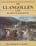 Book cover of Scenes from the Past - The Llangollen Line Ruabon to Barmouth by REAR, W.G. & JONES, N. 