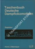 Book cover of Taschenbuch Deutsche Dampflokomotiven  by OBERMAYER, Horst J. 