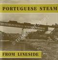 Portuguese Steam from Lineside  by ALLEN, V.C.K. 