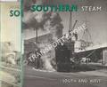 Southern Steam South and West  by FAIRCLOUGH, Tony & WILLS, Alan 