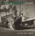 Book cover of Southern Steam South and West  by FAIRCLOUGH, Tony & WILLS, Alan 