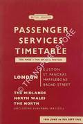 Passenger Services [Summer] Timetable - London (Euston, St. Pancras, Marylebone, Broad Street), The Midlands, North Wales & The North (including suburban services), 18th June to 9th September 1962 by British Railways London Midland Region