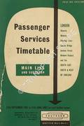 Book cover of Passenger Services Timetable - Main Line and Suburban - London (Victoria, Waterloo, Charing Cross, London Bridge, Cannon Street, Holborn Viaduct) and the South-East, South & West of England, 11th September 1961 to 17th June 1962 by British Railways Southern Region 