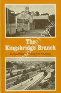 The Kingsbridge Branch - The Primrose Line  by WILLIAMS, Ken & REYNOLDS, Dermot 
