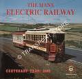 The Manx Electric Railway  by KNIVETON, Gordon N. & SCARFFE, Andrew W.