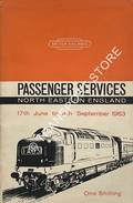 Book cover of Passenger Services [Summer Timetable] North Eastern England - 17th June to 8th September 1963 by British Railways North Eastern Region
