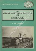 Book cover of The Great Northern Railway of Ireland  by PATTERSON, Edward M. 