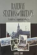 Book cover of Railway Stations of Britain  by BODY, Geoffrey 