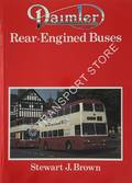 Daimler Rear-Engined Buses  by BROWN, Stewart J. 