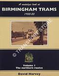 Book cover of A nostalgic look at Birmingham Trams 1933-53 / Birmingham in the age of the tram  by HARVEY, David 