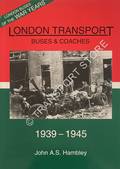 Book cover of London Transport Buses & Coaches 1939 - 1962 by HAMBLEY, John A.S. 