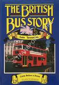 Book cover of The British Bus Story - Late 'Seventies:  Calm Before a Storm by TOWNSIN, Alan 