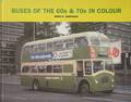 Buses of the 60s and 70s in Colour  by JENKINSON, Keith A. 