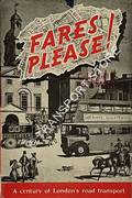 Book cover of Fares Please - The Story of London's Road Transport by MORRIS, O.J. 