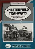 Chesterfield Tramways  by MARSDEN, Barry 
