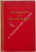Book cover of The Tramways of the West of England  by GENTRY, P.W. 