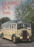 Book cover of Classic Bus Tests  by WALLER, Peter (ed.) 