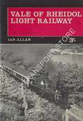 The Vale of Rheidol Light Railway  by DAVIES, W.J.K. 
